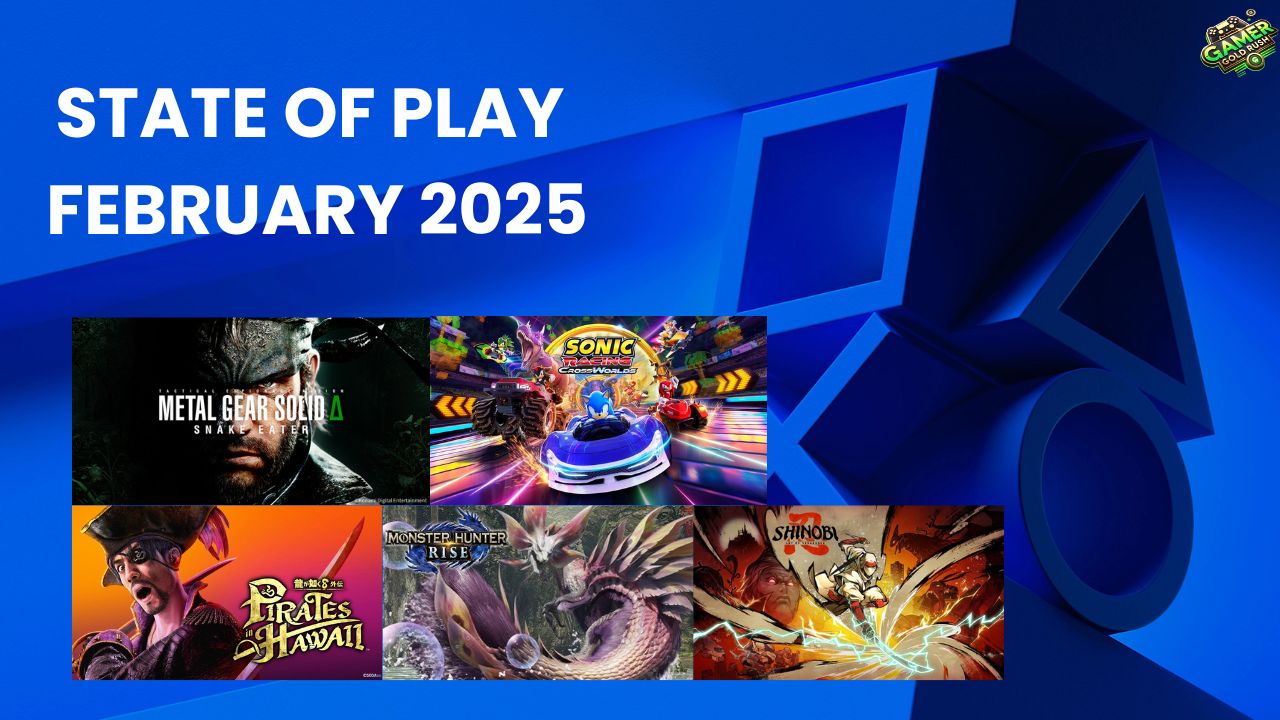 PlayStation State of Play Feb 2025: Full Recap of Upcoming PS5 Games & Announcements