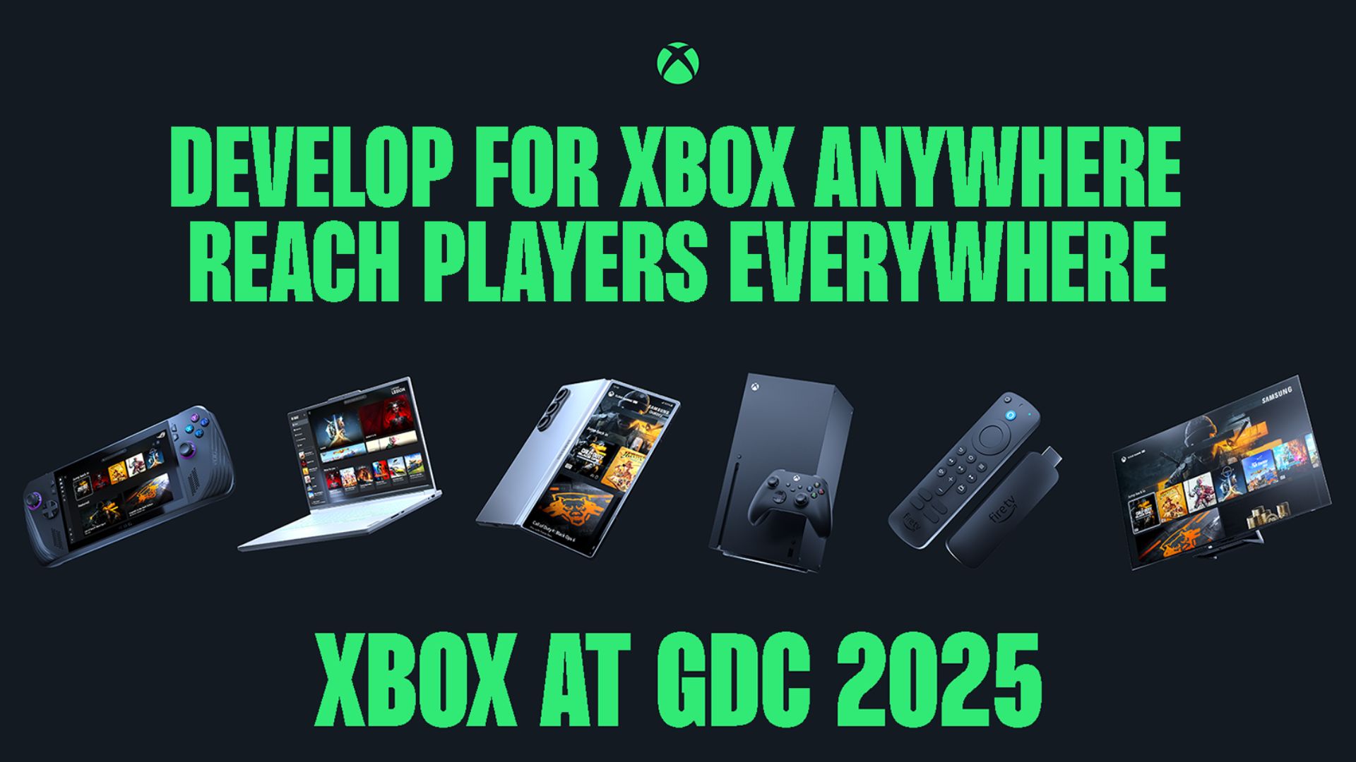 Xbox Beyond Consoles: Microsoft's 2025 Vision for Gaming on Any Screen | GDC Expansion